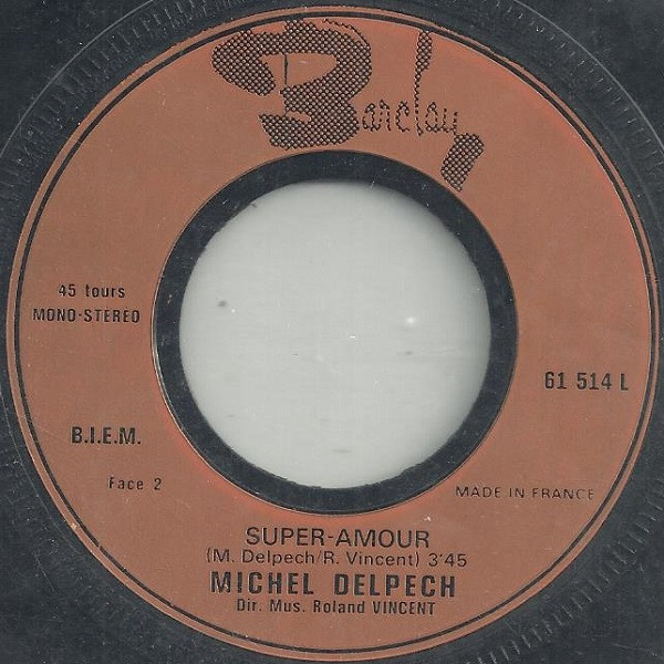 Michel Delpech - La Vie, La Vie | Barclay (61.514 L) - 4