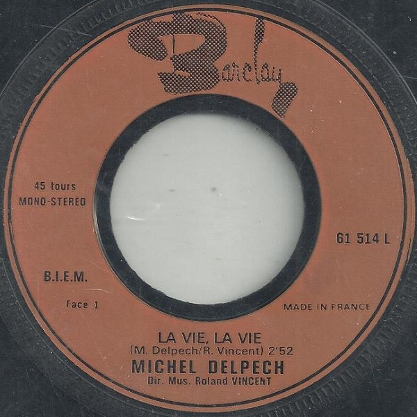Michel Delpech - La Vie, La Vie | Barclay (61.514 L) - 3