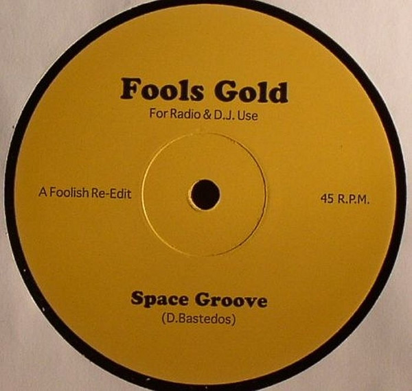 Rumplestiltskin / D.Bastedos - Happy Mishap / Space Groove | Fools Gold (FG001) - 2