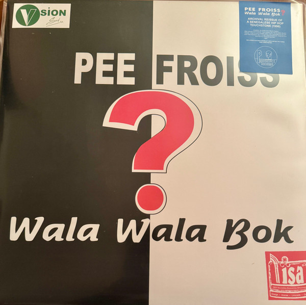 Pee Froiss - Wala Wala Bok? | Preference Records (PRF 012)