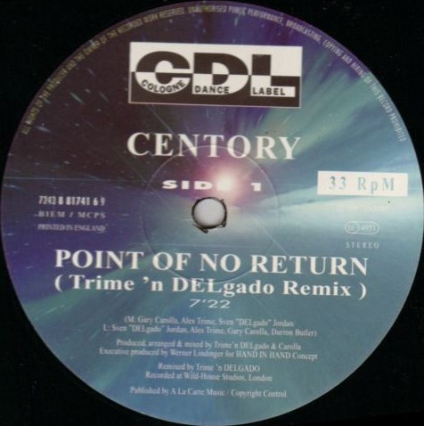Centory - Point Of No Return (Remix) | CDL - Cologne Dance Label (7243 8 81741 6 9) - 2