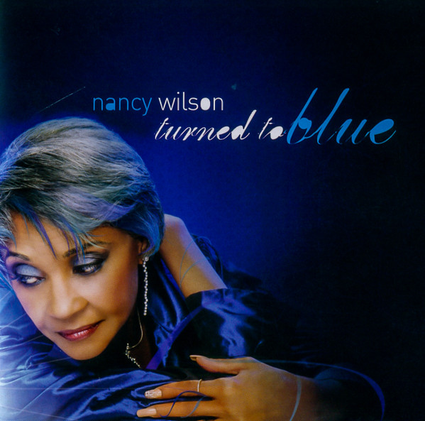 Nancy Wilson - Turned To Blue | MCG Jazz (MCGJ1022) - main