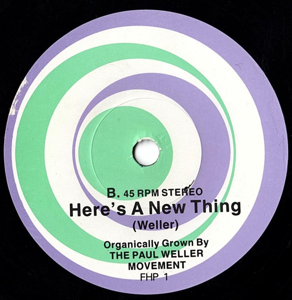 The Paul Weller Movement - Into Tomorrow | Freedom High Records (FHP 1) - 4 The Paul Weller Movement - Into Tomorrow | Freedom High Records (FHP 1) - 4