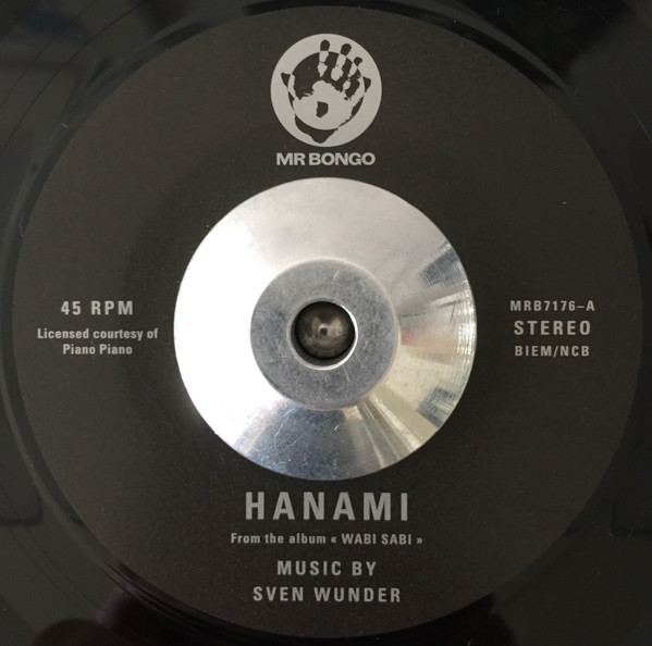 Sven Wunder - Hanami / Shinrinyoku | Mr Bongo (MRB7176)