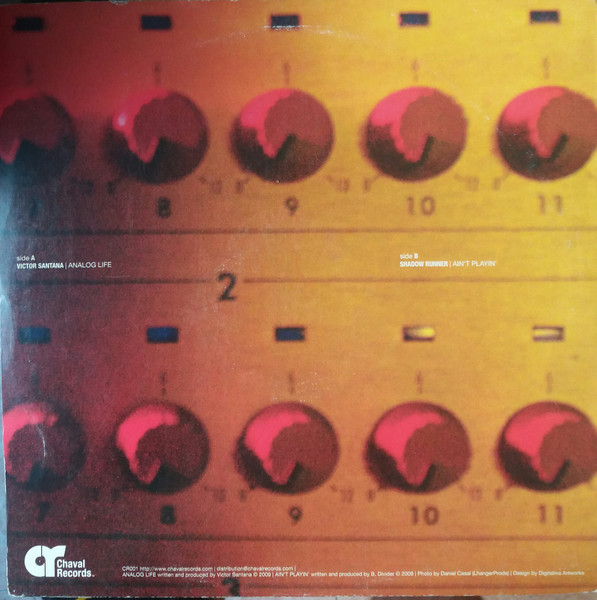 Victor Santana / Shadow Runner - Analog Life / Ain't Playin' | Chaval Records (CR001) - 4