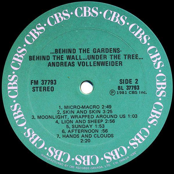 Andreas Vollenweider - ... Behind The Gardens - Behind The Wall - Under The Tree ... | CBS (FM 37793) - 4 Andreas Vollenweider - ... Behind The Gardens - Behind The Wall - Under The Tree ... | CBS (FM 37793) - 4