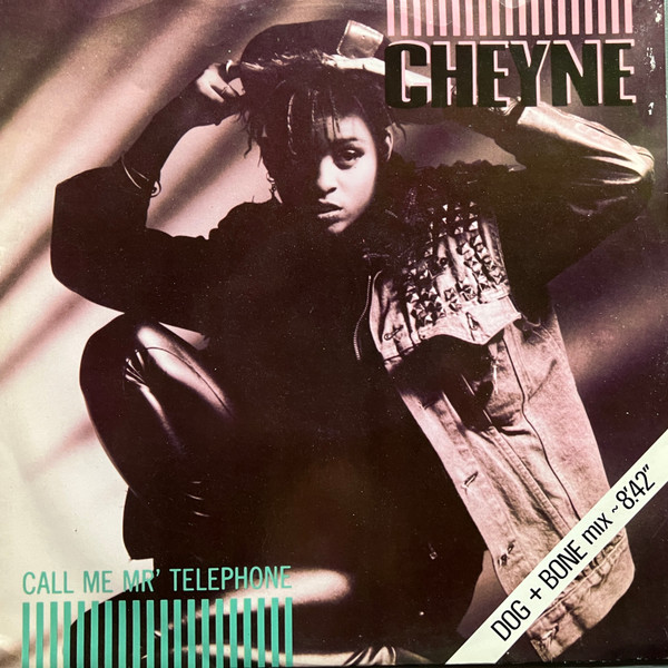 Cheyne - Call Me Mr' Telephone (Dog + Bone Mix) | MCA Records (MCAX 966)
