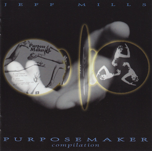 Jeff Mills - Purpose Maker Compilation | React (REACTCD126)