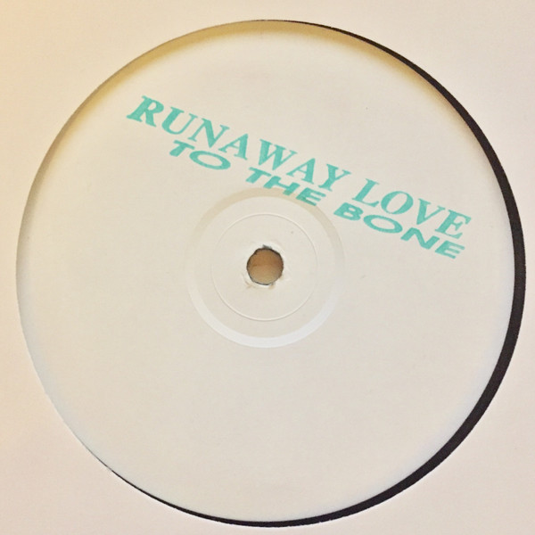 To The Bone - Runaway Love | Not On Label (LGM 001)