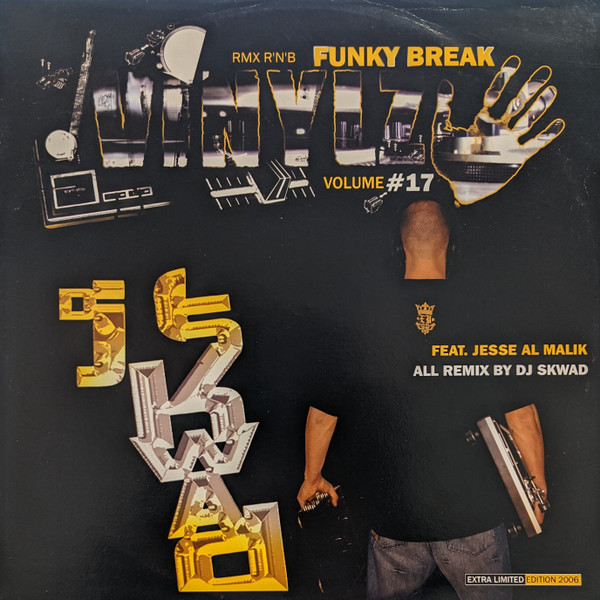 DJ Skwad Feat. Jesse Al-Malik - Funky Break Volume #17 | Illegal Mixtape (none)