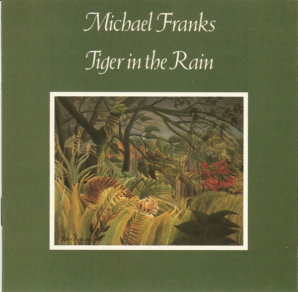 Michael Franks - Tiger In The Rain | Warner Bros. Records (256 612) - main