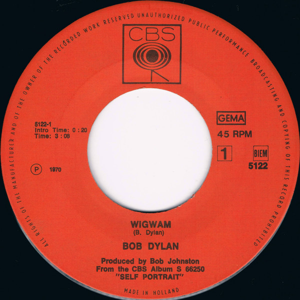 Bob Dylan - Wigwam | CBS (5122) - 3