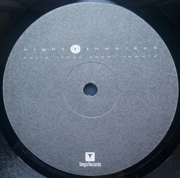 Harry "Choo Choo" Romero - Night @ The Black | Tanga Records (VLMX 630-3) - 3
