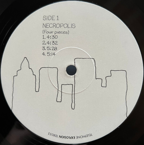 Bob Bell - Necropolis | Telephone Explosion Records (TER055) - 3 Bob Bell - Necropolis | Telephone Explosion Records (TER055) - 3