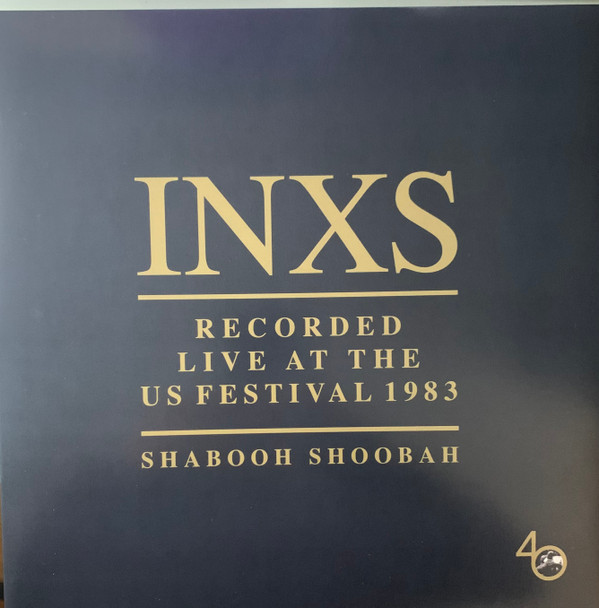 INXS - Recorded Live At The US Festival 1983 (Shabooh Shoobah) | Petrol (00602448273239) - main