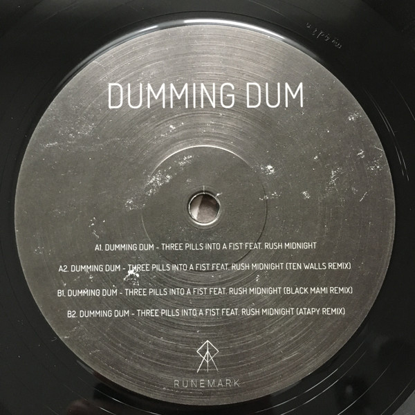 Dumming Dum feat. Rush Midnight - Three Pills Into A Fist | Runemark (RUNE007) - 3 Dumming Dum feat. Rush Midnight - Three Pills Into A Fist | Runemark (RUNE007) - 3