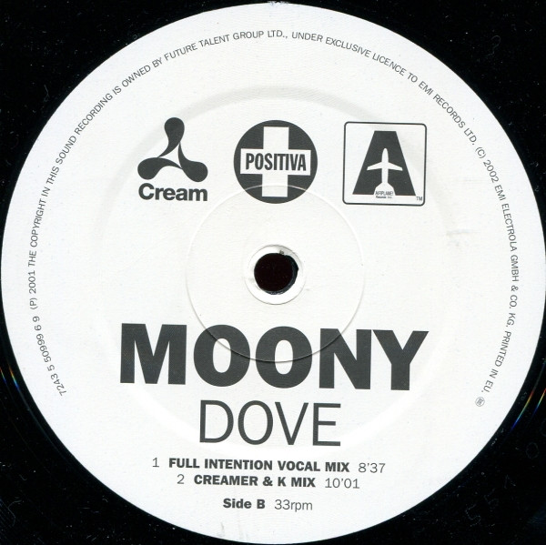 Moony - Dove (I'll Be Loving You) | Positiva (7243 5 50999 6 9) - 4