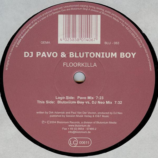 DJ Pavo & Blutonium Boy - Floorkilla | Blutonium Records (BLU - 083) - 3
