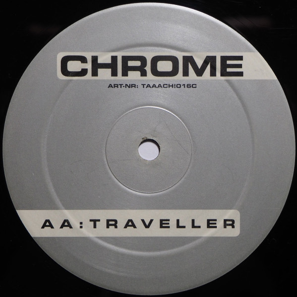 Chrome By Marc O'Tool & Criss Source - Ritmo Del Mundo / Traveller | Taaach! Recordings (TAAACH!016C) - 3 Chrome By Marc O'Tool & Criss Source - Ritmo Del Mundo / Traveller | Taaach! Recordings (TAAACH!016C) - 3