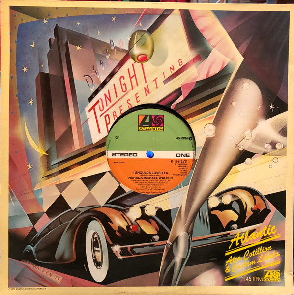 Narada Michael Walden - I Shoulda Loved Ya | Atlantic (K 11413 (T)) - 3