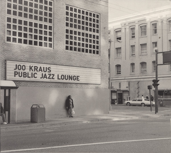 Joo Kraus - Public Jazz Lounge | Skip Records (SKP 9040-2)