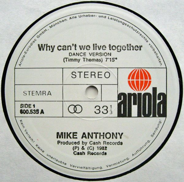 Mike Anthony - Why Can't We Live Together... (New Version) | Ariola (600.535) - 3