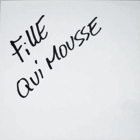 Fille Qui Mousse - Fille Qui Mousse | Not On Label (none)