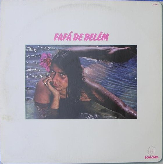 Fafá De Belém - Fafá De Belém | Som Livre (403.6292)
