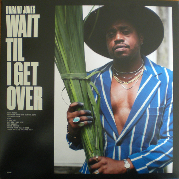 Durand Jones - Wait Til I Get Over | Dead Oceans (DOC280) - main