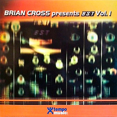 Brian Cross Presents BST - Vol. 1 | Tempo Music (TM0168MX)