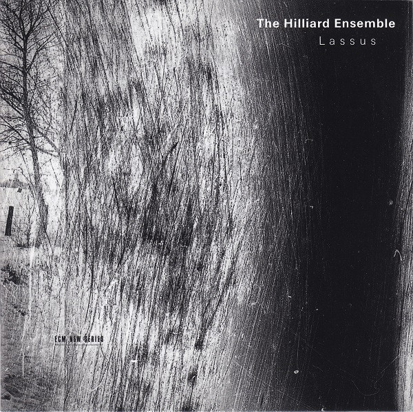 The Hilliard Ensemble - Lassus | ECM Records (ECM 1658)