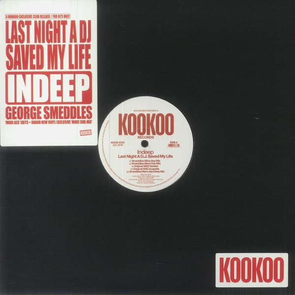 Indeep - Last Night a D.J. Saved My Life (Smeddles More Ass Mix) | KooKoo Records (KOOK-1033) - main