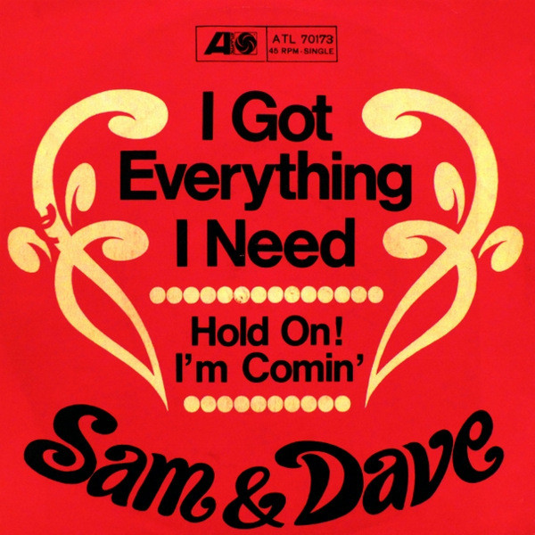 Sam & Dave - I Got Everything I Need | Atlantic (Atl. 70.173)