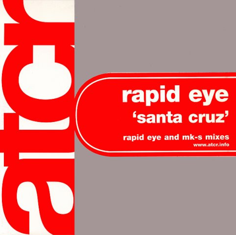 Rapid Eye - Santa Cruz | A Trance Communication Release (ATCR) (tcom034)