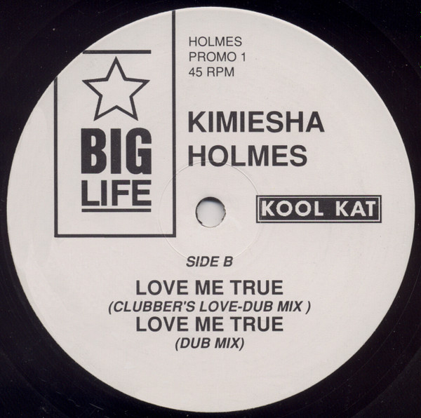Kimiesha Holmes - Love Me True | Kool Kat (HOLMES PROMO 1) - 2 Kimiesha Holmes - Love Me True | Kool Kat (HOLMES PROMO 1) - 2