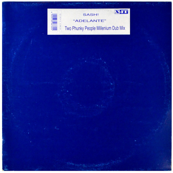 Sash! - Adelante | X-IT Records (XLTD 9907) - main Sash! - Adelante | X-IT Records (XLTD 9907) - main
