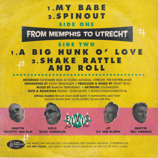 Elvis And The Cool Moon Boys - From Memphis To Utrecht | Bad Biscuits (001) - 2 Elvis And The Cool Moon Boys - From Memphis To Utrecht | Bad Biscuits (001) - 2