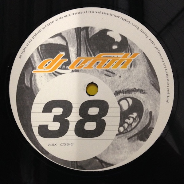 DJ Ufuk - Can You Realize? / It's Coming | Phuture Wax (WAX 038-6) - 2