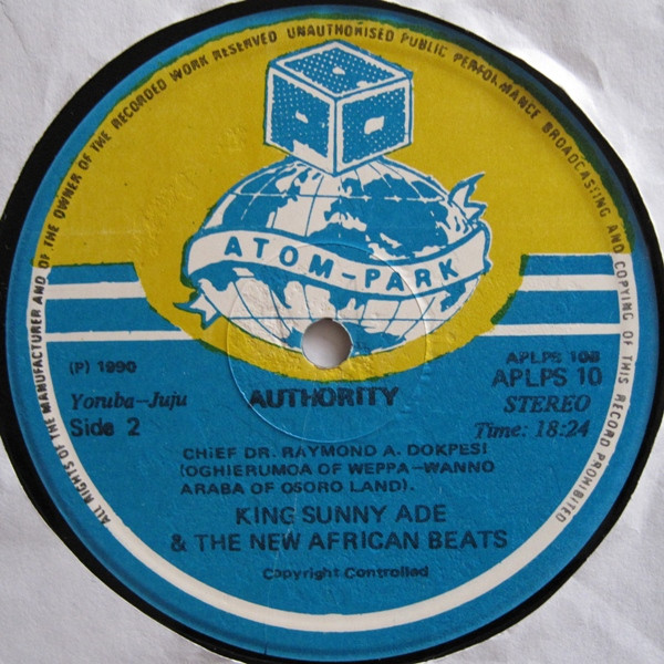 King Sunny Ade And The New African Beats - Authority | Atom Park (APLPS 10) - 4