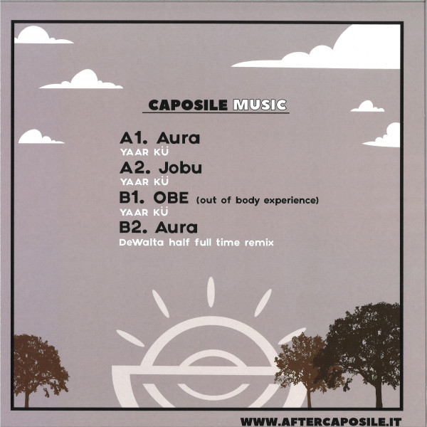 Yaar Kü - Aura | Caposile Music (CPSL004) - 2