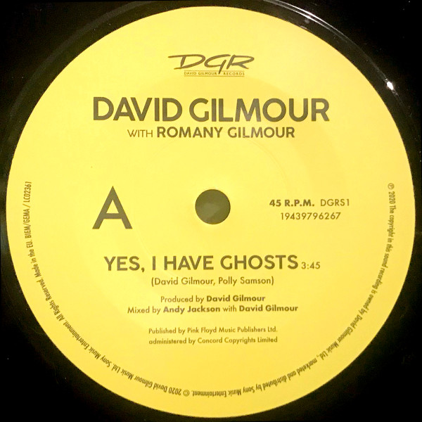 David Gilmour With Romany Gilmour - Yes, I Have Ghosts | DGR (David Gilmour Records) (DGRS1) - 3 David Gilmour With Romany Gilmour - Yes, I Have Ghosts | DGR (David Gilmour Records) (DGRS1) - 3