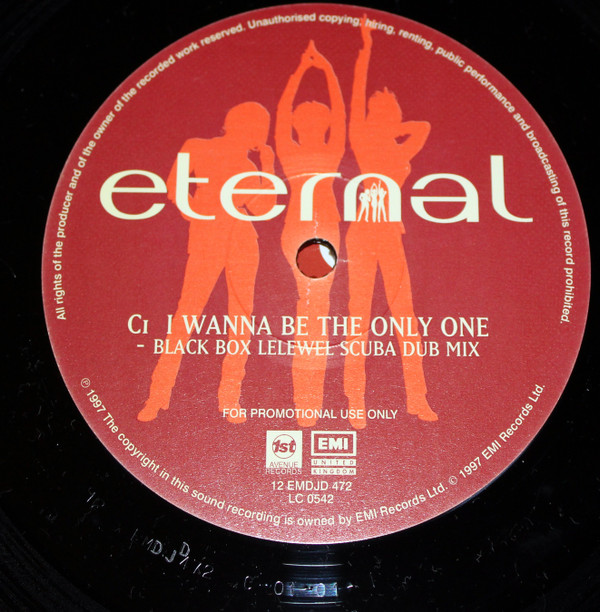 Eternal - I Wanna Be The Only One | EMI United Kingdom (12EMDJD 472) - 3