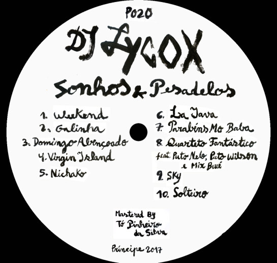 DJ Lycox - Sonhos & Pesadelos | Príncipe (P020) - 2