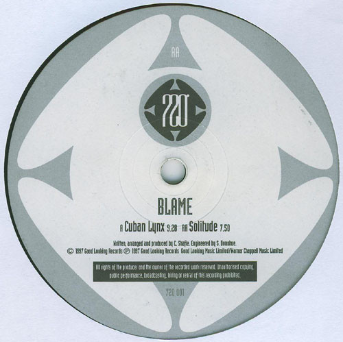 Blame - Cuban Lynx / Solitude | 720 Degrees (720 001)