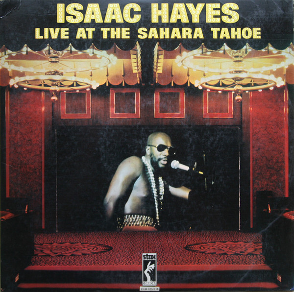 Isaac Hayes - Live At The Sahara Tahoe | Stax (23 69 015/016)