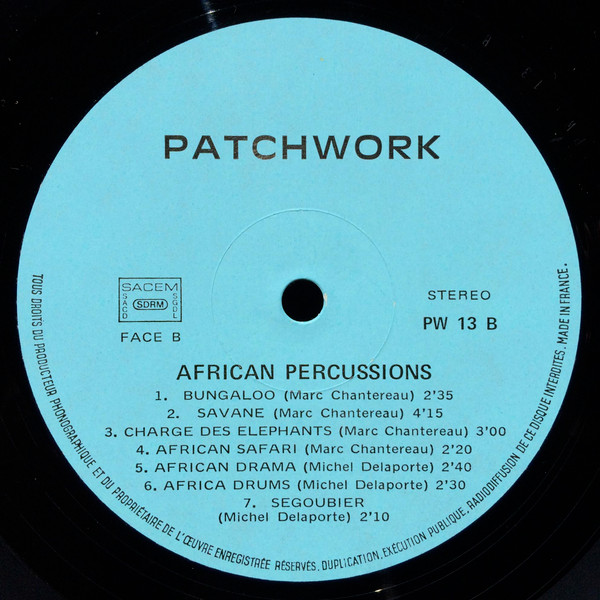 Various - Percussions / African Percussions | Patchwork (PW 13) - 4 Various - Percussions / African Percussions | Patchwork (PW 13) - 4
