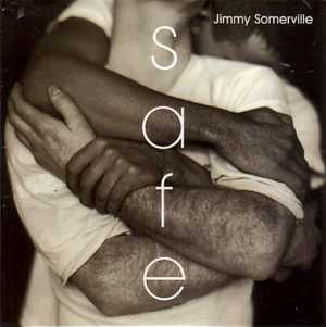 Jimmy Somerville - Safe | Bull & Butcher Recordings (BB 2113 MX)