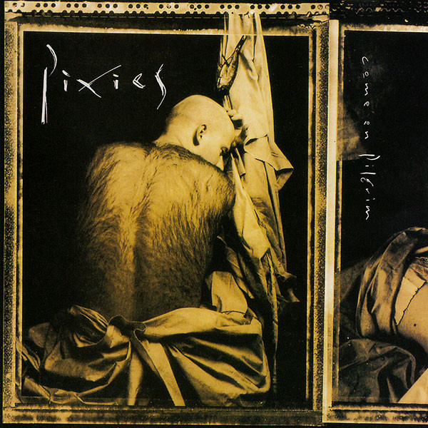 Pixies - Come On Pilgrim | 4AD (9 61296-2) - main