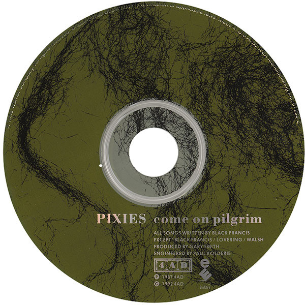 Pixies - Come On Pilgrim | 4AD (9 61296-2) - 3