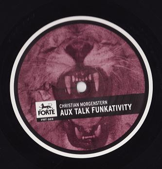 Christian Morgenstern - Aux Talk Funkativity | Forte Records (FRT23) - 3